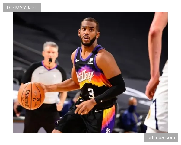 特写:37岁的克里斯-保罗,如何用预判指挥太阳队的防守反击 特写:37岁的克里斯-保罗,如何用预判指挥太阳队的防守反击